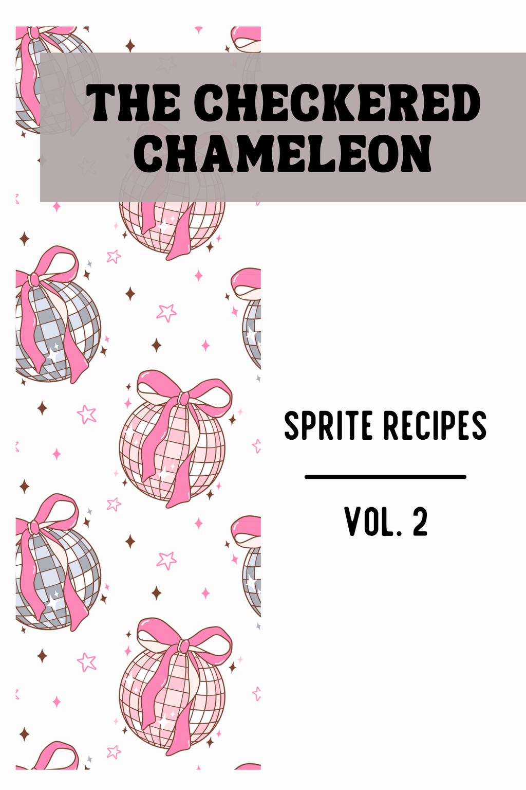 Dirty Sprite Recipes - Vol 2