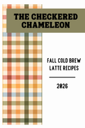 Fall Cold Brew Lattes Recipe Book