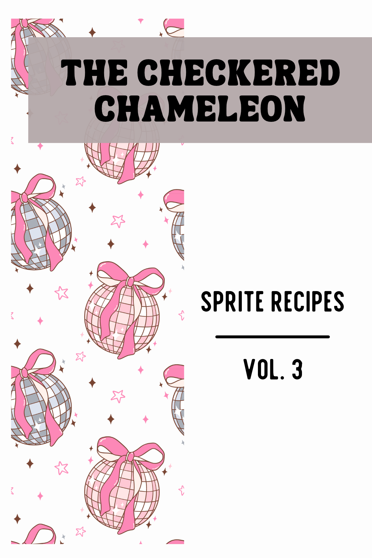 Dirty Sprite Recipes - Vol 3
