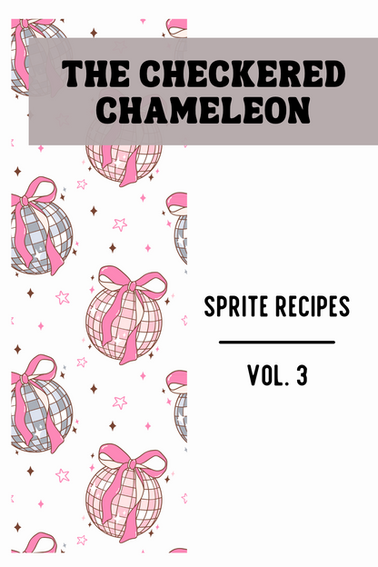 Dirty Sprite Recipes - Vol 3